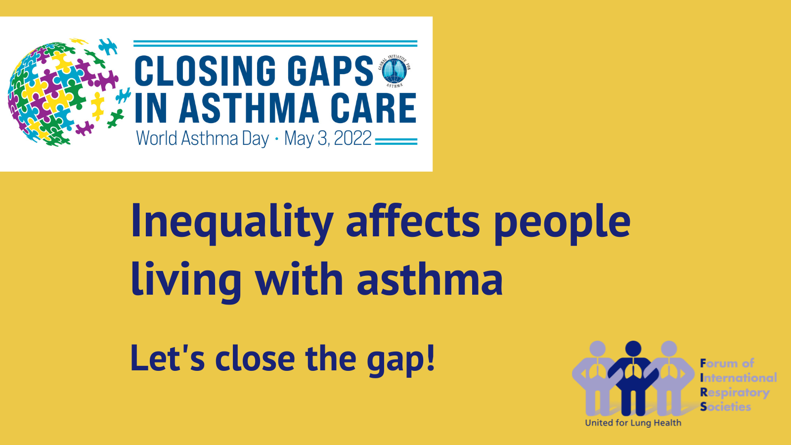 Closing Gaps in Asthma Care: World Asthma Day 2022